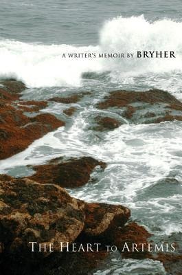 The Heart to Artemis: A Writer's Memoir