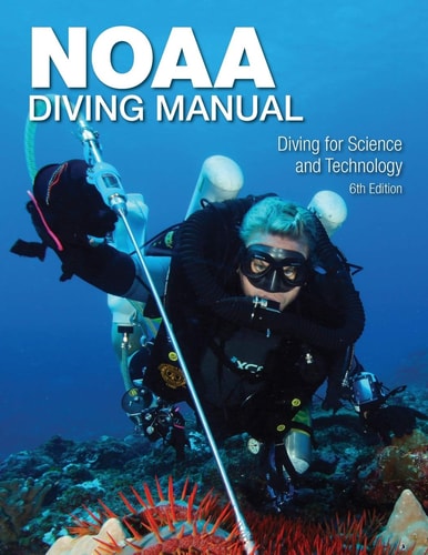 NOAA Diving Manual Diving for Science and Technology
