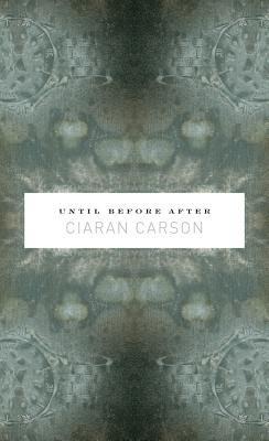 Until Before After