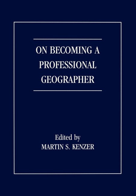 On Becoming a Professional Geographer