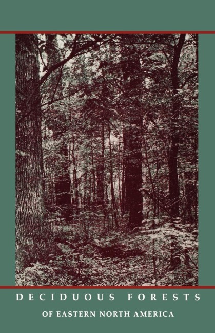 Deciduous Forests of Eastern North America