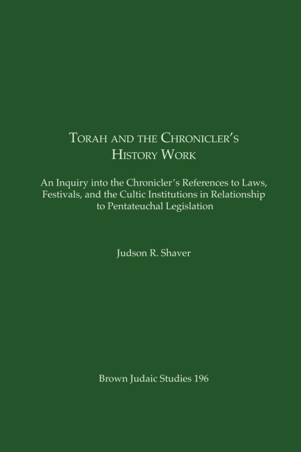 Torah and the Chroniclers History Work
