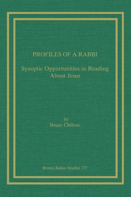 Profiles of a Rabbi: Synoptic Opportunities in Reading about Jesus