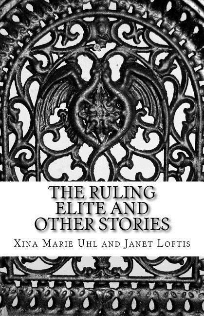 The Ruling Elite and Other Stories