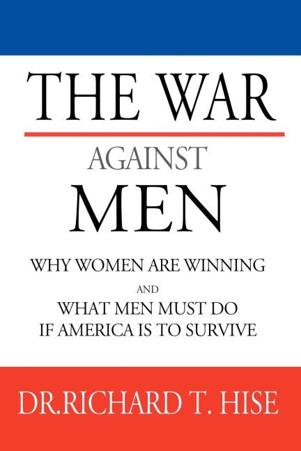 The War Against Men