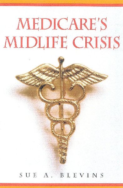 Medicares Midlife Crisis