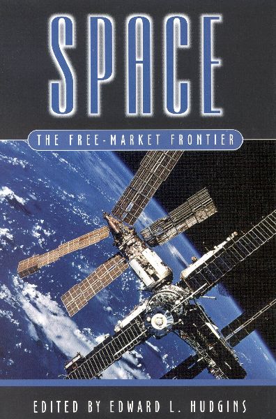 Space: The Free-Market Frontier