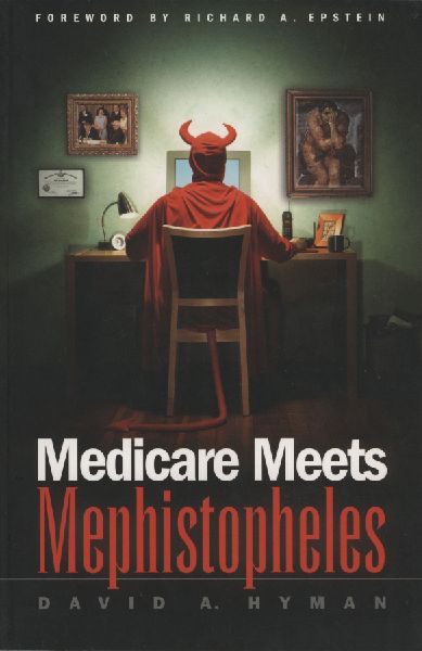 Medicare Meets Mephistopheles