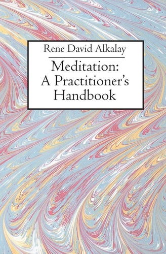 Meditation A Practitioner's Handbook