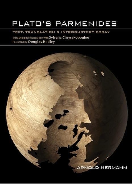 Platos Parmenides: Text, Translation & Introductory Essay