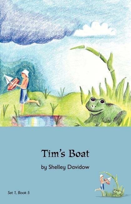 Tims Boat: Book 5
