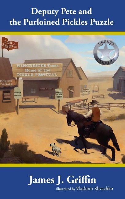 DEPUTY PETE AND THE PURLOINED PICKLES PUZZLE