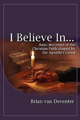 I Believe In