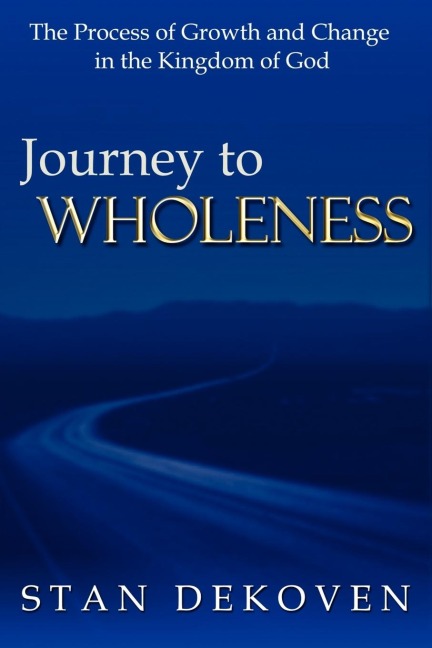 Journey To Wholeness