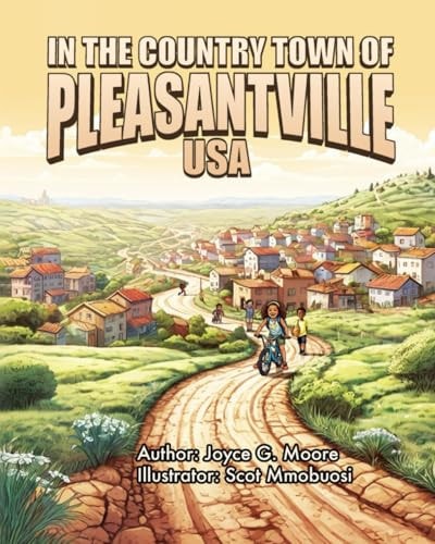 In the Country Town of Pleasantville, USA