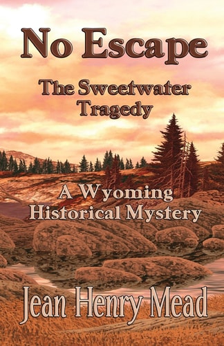 No Escape The Sweetwater Tragedy
