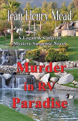 Murder in RV Paradise (a Logan and Cafferty Mystery/Suspense Novel)