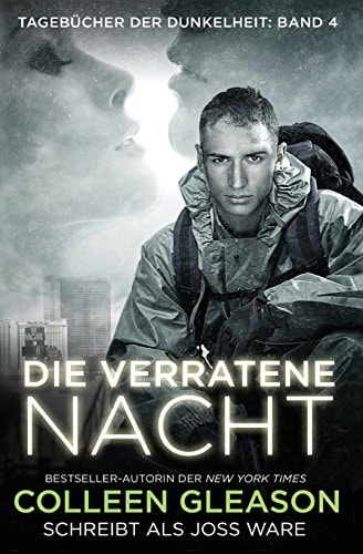 Die Verratene Nacht Tagebücher Der Dunkelheit: Buch 4