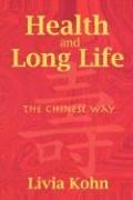 Health and Long Life: The Chinese Way