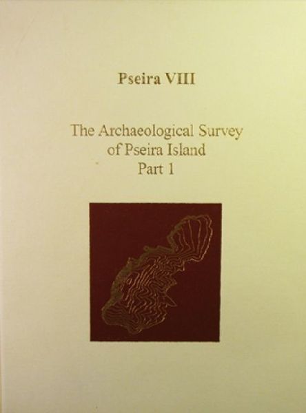 Pseira VIII: The Archaeological Survey of Pseira Island Part 1