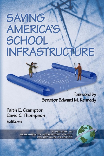 Saving Americas School Infrastructure (PB)