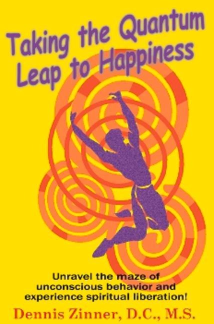Taking the Quantum Leap to Happiness