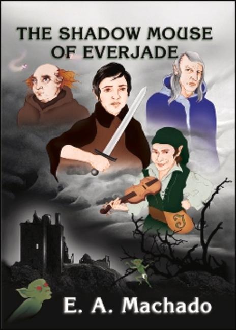 The Shadow Mouse of Everjade