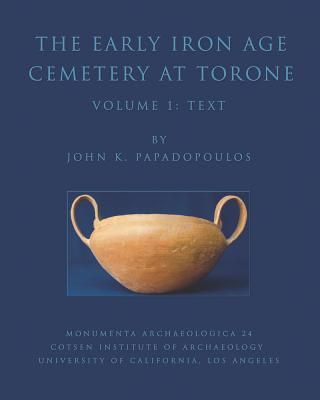 The Early Iron Age Cemetery at Torone (2 vols)
