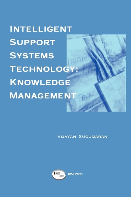Intelligent Support Systems: Knowledge Management