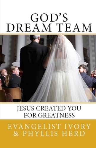God's Dream Team Jesus Created You For Greatness