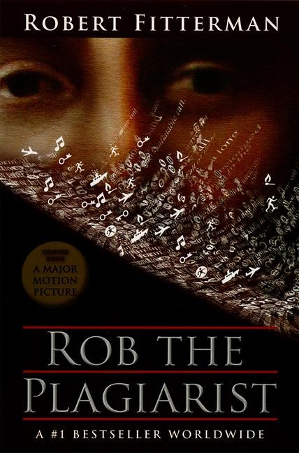 Rob the Plagiarist