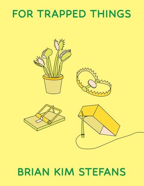 For Trapped Things