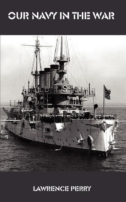 Our navy in the War