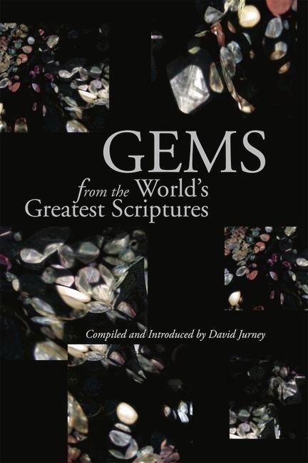 Gems from the Worlds Great Scriptures