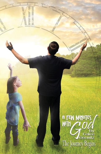 A Few Minutes With God The Journey Begins
