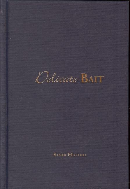 Delicate Bait