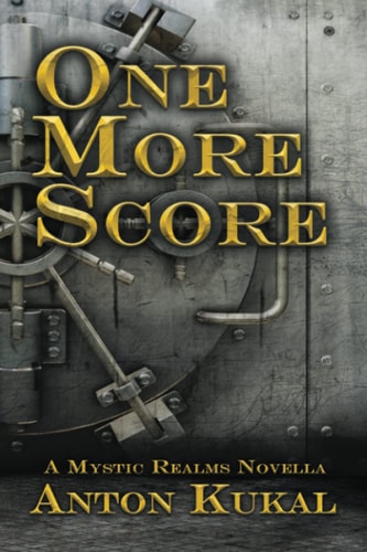 One More Score A Mystic Realms Novella