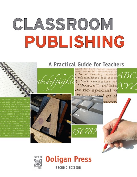 Classroom Publishing: A Practical Guide for Teachers