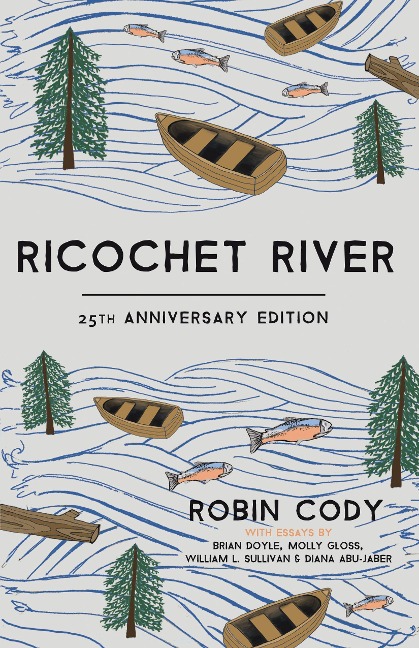 Ricochet River: 25th Anniversary Edition