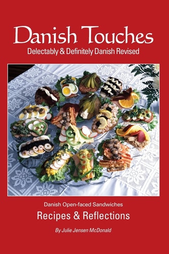 Danish Touches Recipes and Reflections