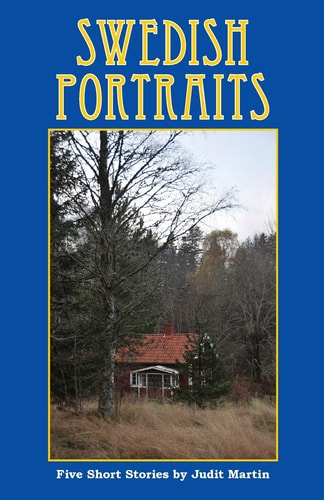 Swedish Portraits Five Short Stories