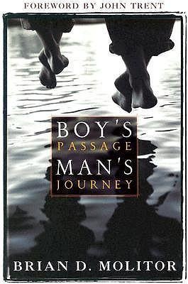 A Boys Passage, Mans Journey
