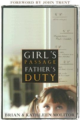 Girls Passage Fathers Duty
