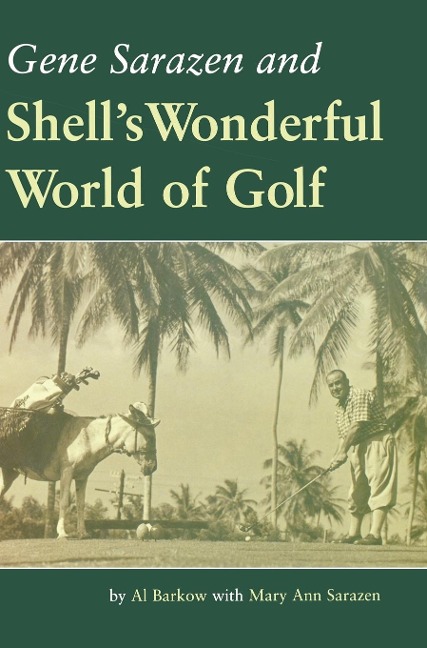 Gene Sarazen Shells World Golf