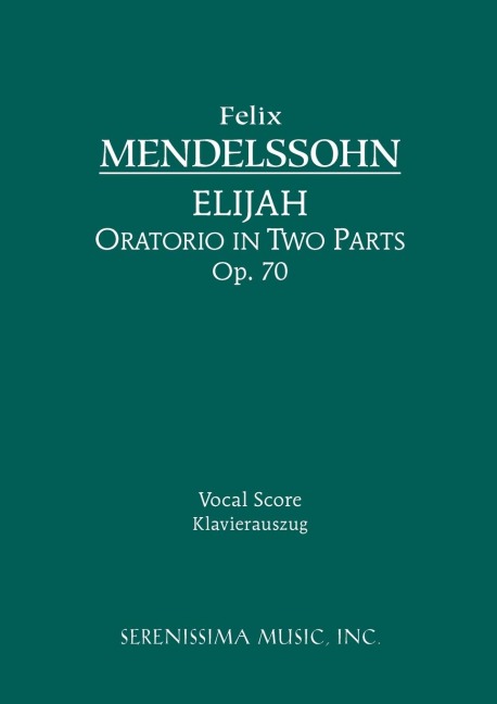 Elijah, Op.70: Vocal score