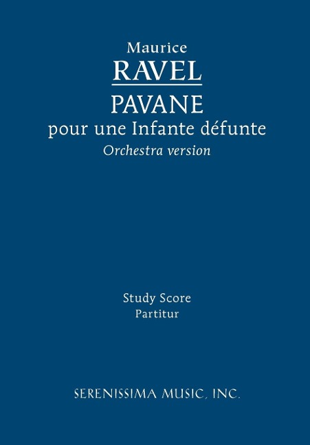 Pavane pour une Infante défunte, M 20a: Study score
