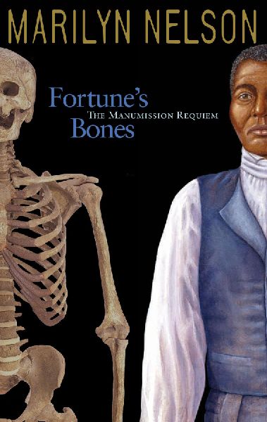 Fortunes Bones: The Manumission Requiem