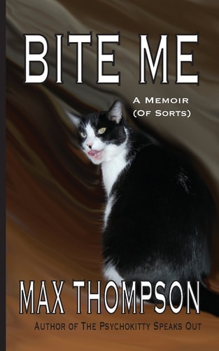 Bite Me A Memoir (of Sorts)