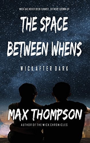 The Space Between Whens