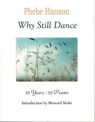 Why Still Dance